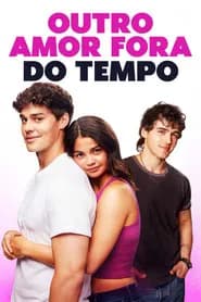 Outro Amor Fora do Tempo