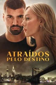 Atraídos Pelo Destino
