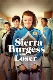 Sierra Burgess é uma Loser