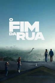 O Fim da Rua