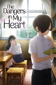 Boku no Kokoro no Yabai Yatsu
