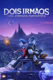 Dois Irmãos: Uma Jornada Fantástica