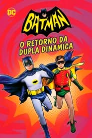 Batman: O Retorno da Dupla Dinâmica