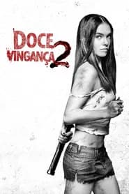 Doce Vingança 2