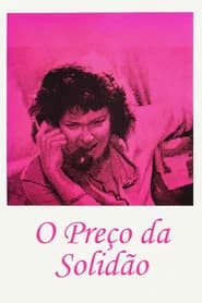 O Preço da Solidão