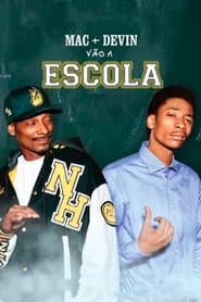 Mac & Devin Vão Para a Escola