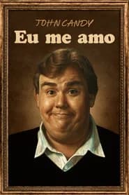 John Candy: Eu Me Amo