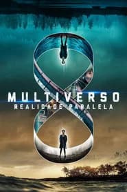 Multiverso - Realidade Paralela
