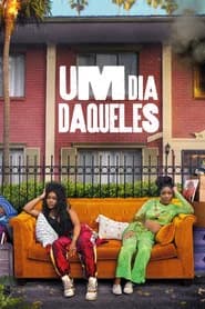 Um Dia Daqueles
