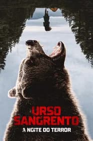 Urso Sangrento: A Noite do Terror