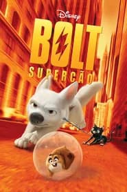 Bolt: Supercão