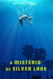 O Mistério de Silver Lake
