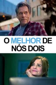 O Melhor de Nós Dois